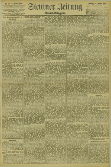 Stettiner Zeitung. 1895, Nr. 36 (22 Januar) - Morgen-Ausgabe