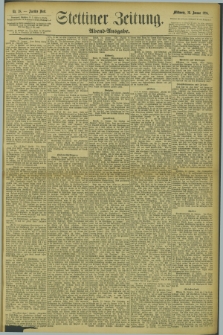 Stettiner Zeitung. 1895, Nr. 38 (23 Januar) - Abend-Ausgabe