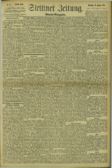 Stettiner Zeitung. 1895, Nr. 48 (29 Januar) - Abend-Ausgabe