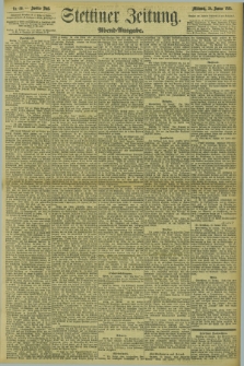 Stettiner Zeitung. 1895, Nr. 50 (30 Januar) - Abend-Ausgabe