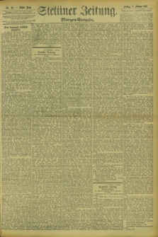Stettiner Zeitung. 1895, Nr. 65 (8 Februar) - Morgen-Ausgabe