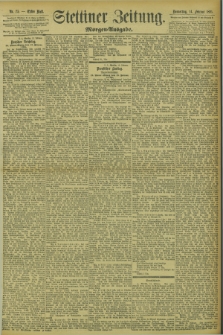 Stettiner Zeitung. 1895, Nr. 75 (14 Februar) - Morgen-Ausgabe