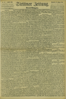 Stettiner Zeitung. 1895, Nr. 92 (23 Februar) - Abend-Ausgabe