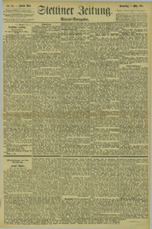 Stettiner Zeitung. 1895, Nr. 112 (7 März) - Abend-Ausgabe