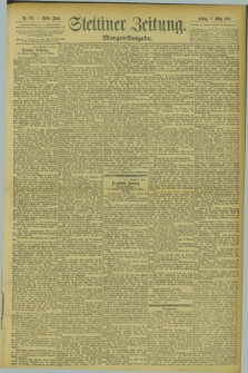 Stettiner Zeitung. 1895, Nr. 113 (8 März) - Morgen-Ausgabe