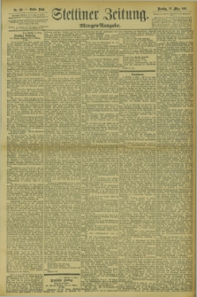 Stettiner Zeitung. 1895, Nr. 119 (12 März) - Morgen-Ausgabe