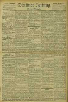 Stettiner Zeitung. 1895, Nr. 127 (16 März) - Morgen-Ausgabe