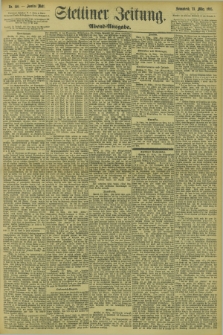 Stettiner Zeitung. 1895, Nr. 140 (23 März) - Morgen-Ausgabe