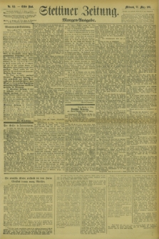 Stettiner Zeitung. 1895, Nr. 145 (27 März) - Morgen-Ausgabe