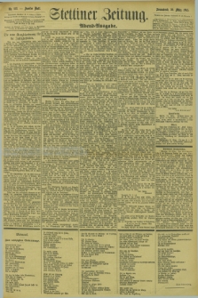 Stettiner Zeitung. 1895, Nr. 152 (30 März) - Abend-Ausgabe