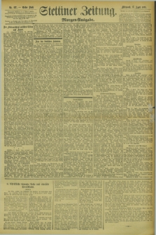 Stettiner Zeitung. 1895, Nr. 177 (17 April) - Morgen-Ausgabe