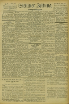 Stettiner Zeitung. 1895, Nr. 191 (25 April) - Morgen-Ausgabe