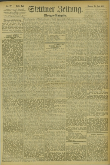 Stettiner Zeitung. 1895, Nr. 197 (28 April) - Morgen-Ausgabe