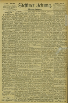 Stettiner Zeitung. 1895, Nr. 233 (19 Mai) - Morgen-Ausgabe