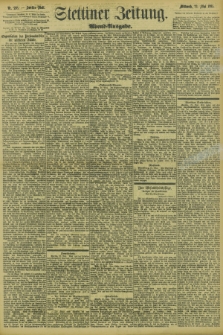 Stettiner Zeitung. 1895, Nr. 238 (22 Mai) - Abend-Ausgabe