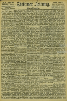 Stettiner Zeitung. 1895, Nr. 254 (1 Juni) - Abend-Ausgabe