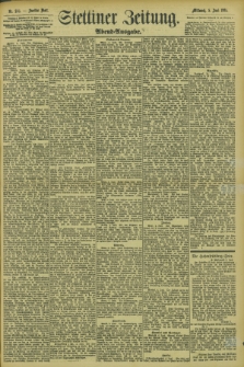 Stettiner Zeitung. 1895, Nr. 258 (5 Juni) - Abend-Ausgabe