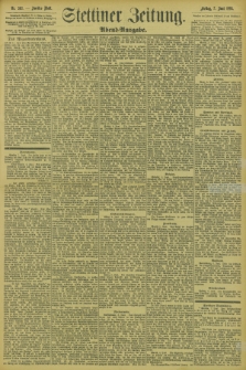 Stettiner Zeitung. 1895, Nr. 262 (7 Juni) - Abend-Ausgabe