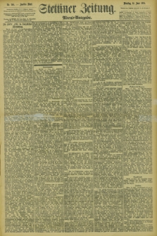 Stettiner Zeitung. 1895, Nr. 268 (11 Juni) - Abend-Ausgabe