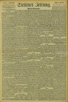 Stettiner Zeitung. 1895, Nr. 274 (14 Juni) - Abend-Ausgabe