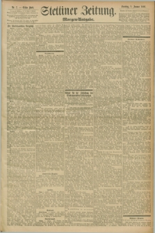 Stettiner Zeitung. 1896, Nr. 7 (5 Januar) - Morgen-Ausgabe