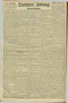 Stettiner Zeitung. 1896, Nr. 11 (8 Januar) - Morgen-Ausgabe