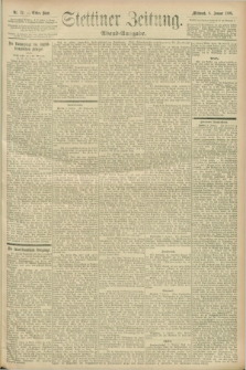 Stettiner Zeitung. 1896, Nr. 12 (8 Januar) - Abend-Ausgabe