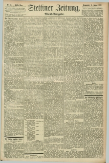 Stettiner Zeitung. 1896, Nr. 18 (11 Januar) - Abend-Ausgabe