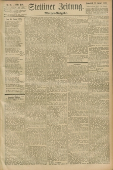 Stettiner Zeitung. 1896, Nr. 29 (18 Januar) - Morgen-Ausgabe