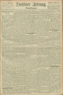 Stettiner Zeitung. 1896, Nr. 30 (18 Januar) - Abend-Ausgabe