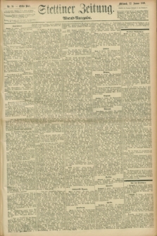 Stettiner Zeitung. 1896, Nr. 36 (22 Januar) - Abend-Ausgabe