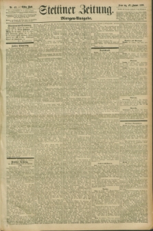 Stettiner Zeitung. 1896, Nr. 43 (26 Januar) - Morgen-Ausgabe