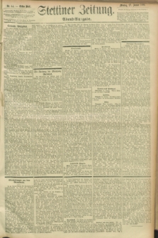 Stettiner Zeitung. 1896, Nr. 44 (27 Januar) - Abend-Ausgabe