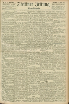 Stettiner Zeitung. 1896, Nr. 50 (30 Januar) - Abend-Ausgabe