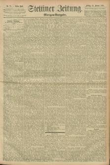 Stettiner Zeitung. 1896, Nr. 75 (14 Februar) - Morgen-Ausgabe