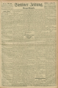 Stettiner Zeitung. 1896, Nr. 77 (15 Februar) - Morgen-Ausgabe