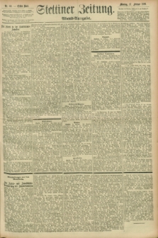 Stettiner Zeitung. 1896, Nr. 80 (17 Februar) - Abend-Ausgabe