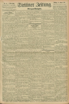 Stettiner Zeitung. 1896, Nr. 81 (18 Februar) - Morgen-Ausgabe