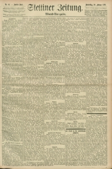 Stettiner Zeitung. 1896, Nr. 86 (20 Februar) - Abend-Ausgabe