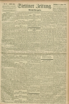 Stettiner Zeitung. 1896, Nr. 90 (22 Februar) - Abend-Ausgabe