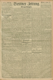 Stettiner Zeitung. 1896, Nr. 95 (26 Februar) - Morgen-Ausgabe