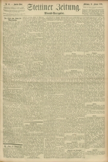 Stettiner Zeitung. 1896, Nr. 96 (26 Februar) - Abend-Ausgabe