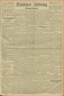 Stettiner Zeitung. 1896, Nr. 99 (28 Februar) - Morgen-Ausgabe