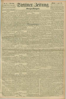 Stettiner Zeitung. 1896, Nr. 155 (1 April) - Morgen-Ausgabe