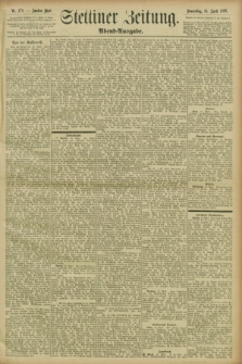 Stettiner Zeitung. 1896, Nr. 178 (16 April) - Abend-Ausgabe