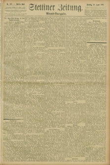 Stettiner Zeitung. 1896, Nr. 198 (28 April) - Abend-Ausgabe