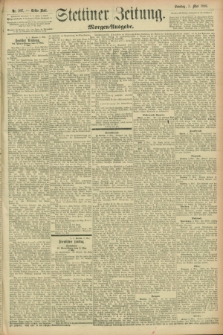Stettiner Zeitung. 1896, Nr. 207 (3 Mai) - Morgen-Ausgabe