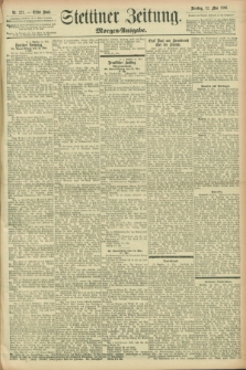 Stettiner Zeitung. 1896, Nr. 221 (12 Mai) - Morgen-Ausgabe