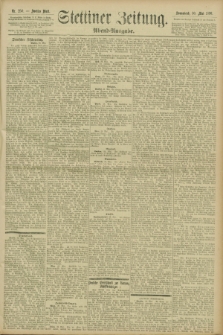 Stettiner Zeitung. 1896, Nr. 250 (30 Mai) - Abend-Ausgabe