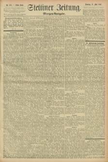 Stettiner Zeitung. 1896, Nr. 251 (31 Mai) - Morgen-Ausgabe